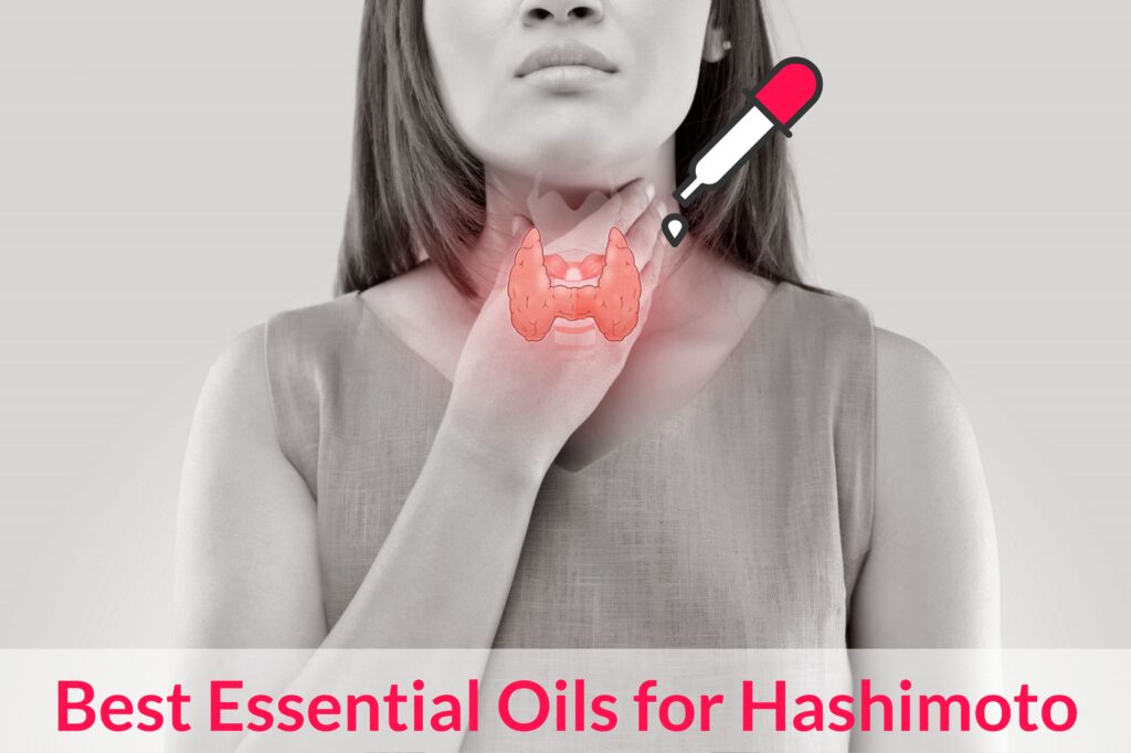 You are currently viewing Huiles essentielles et recettes pour Hashimoto